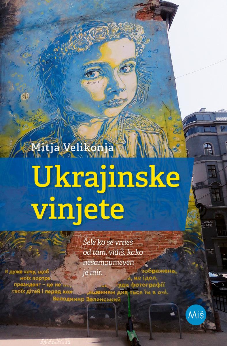 Mitja Velikonja: Ukrajinske vinjete