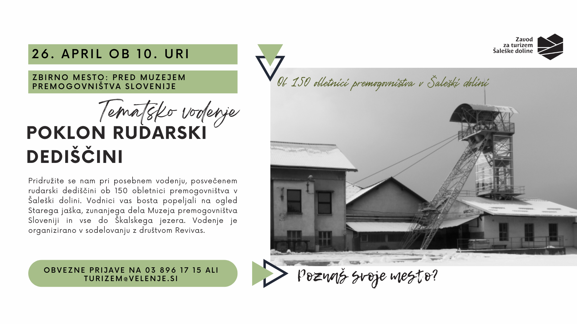 Tematsko vodenje ob 150-letnici premogovništva: Poklon rudarski dediščini