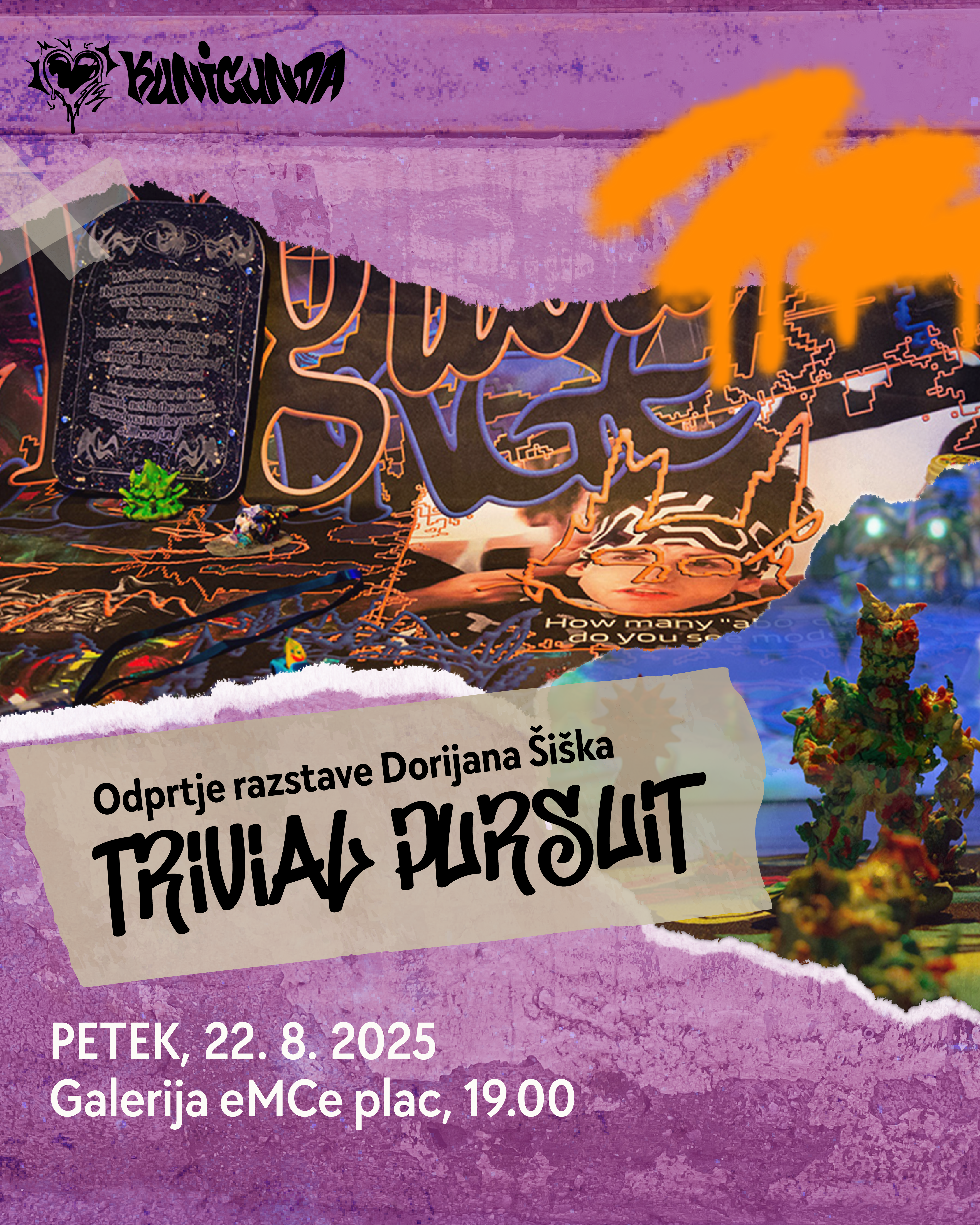 28. Kunigunda: Odprtje razstave Dorijana Šiška: Trivial Pursuit