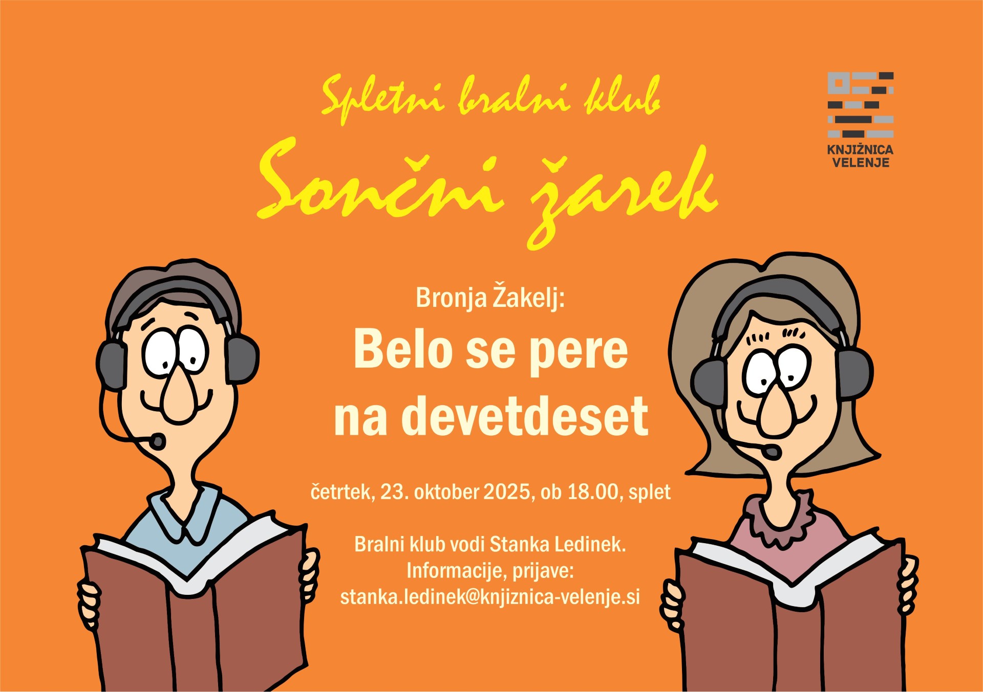 Sončni žarek: Belo se pere na devetdeset (Bronja Žakelj)