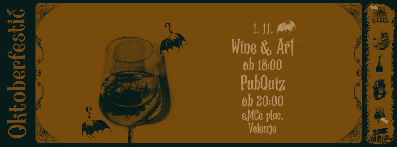 Oktoberfestič: PubQuiz in Wine&Art
