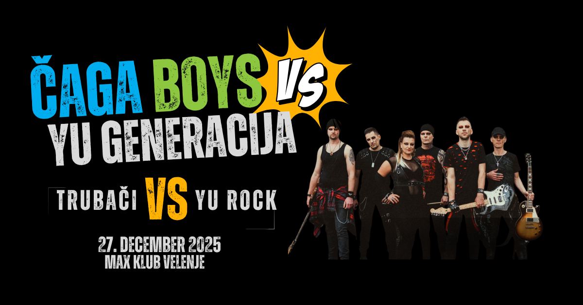 Čaga Boys Vs. Yu Generacija
