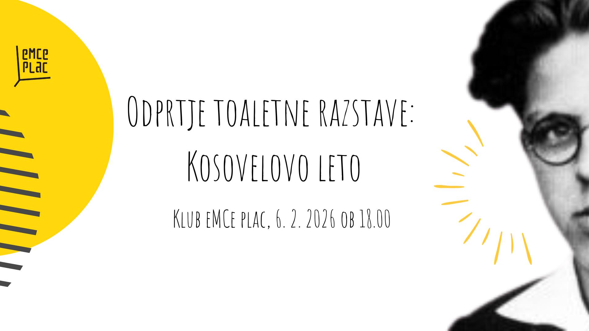 Odprtje toaletne razstave: Kosovelovo leto