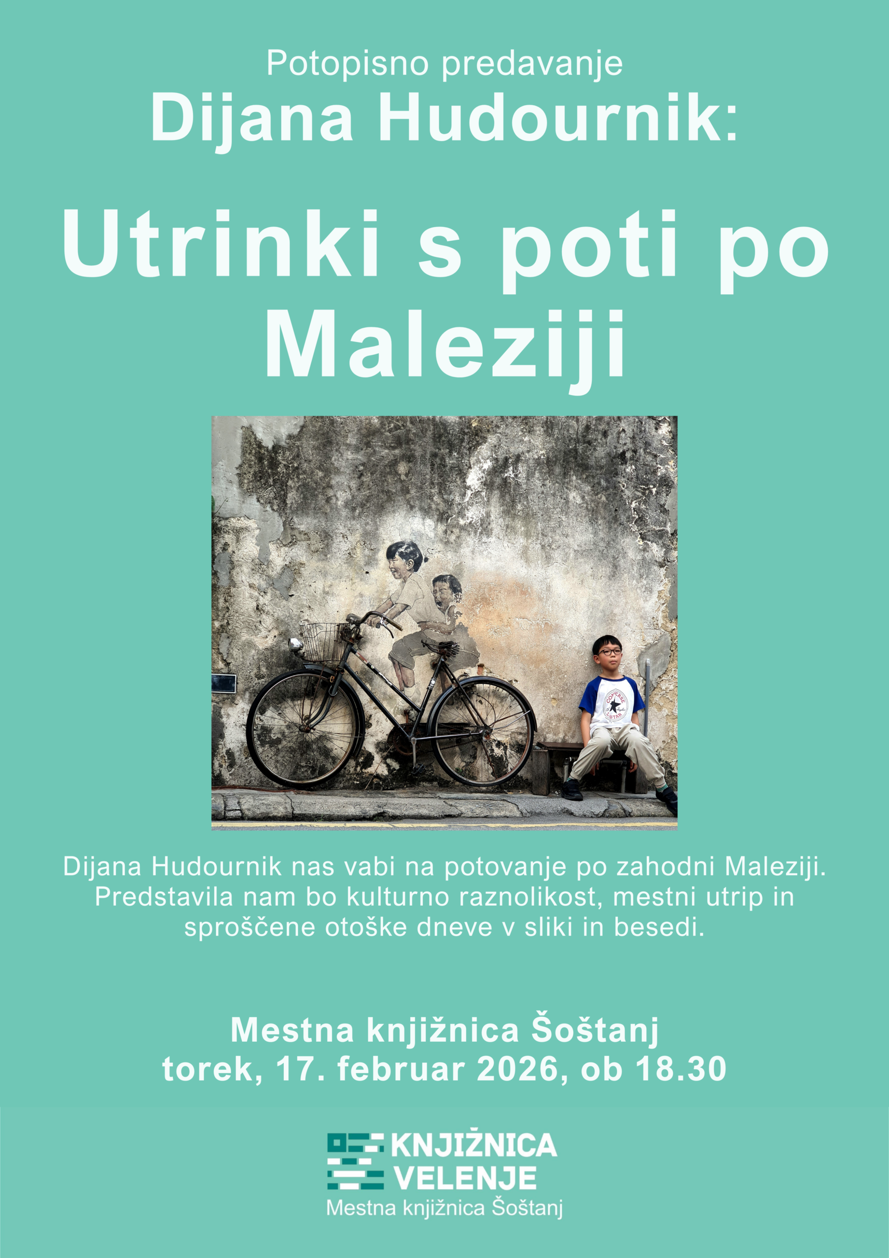 Dijana Hudournik: Utrinki s poti po Maleziji