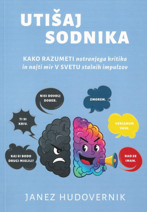 Janez Hudovernik: Utišaj sodnika