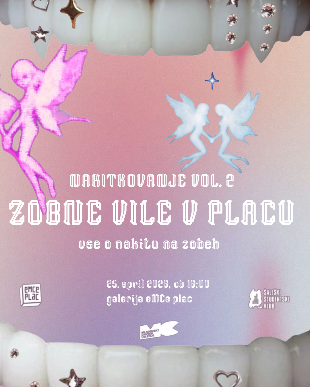 Nakitkovanje vol. 2: Zobne vile v placu!