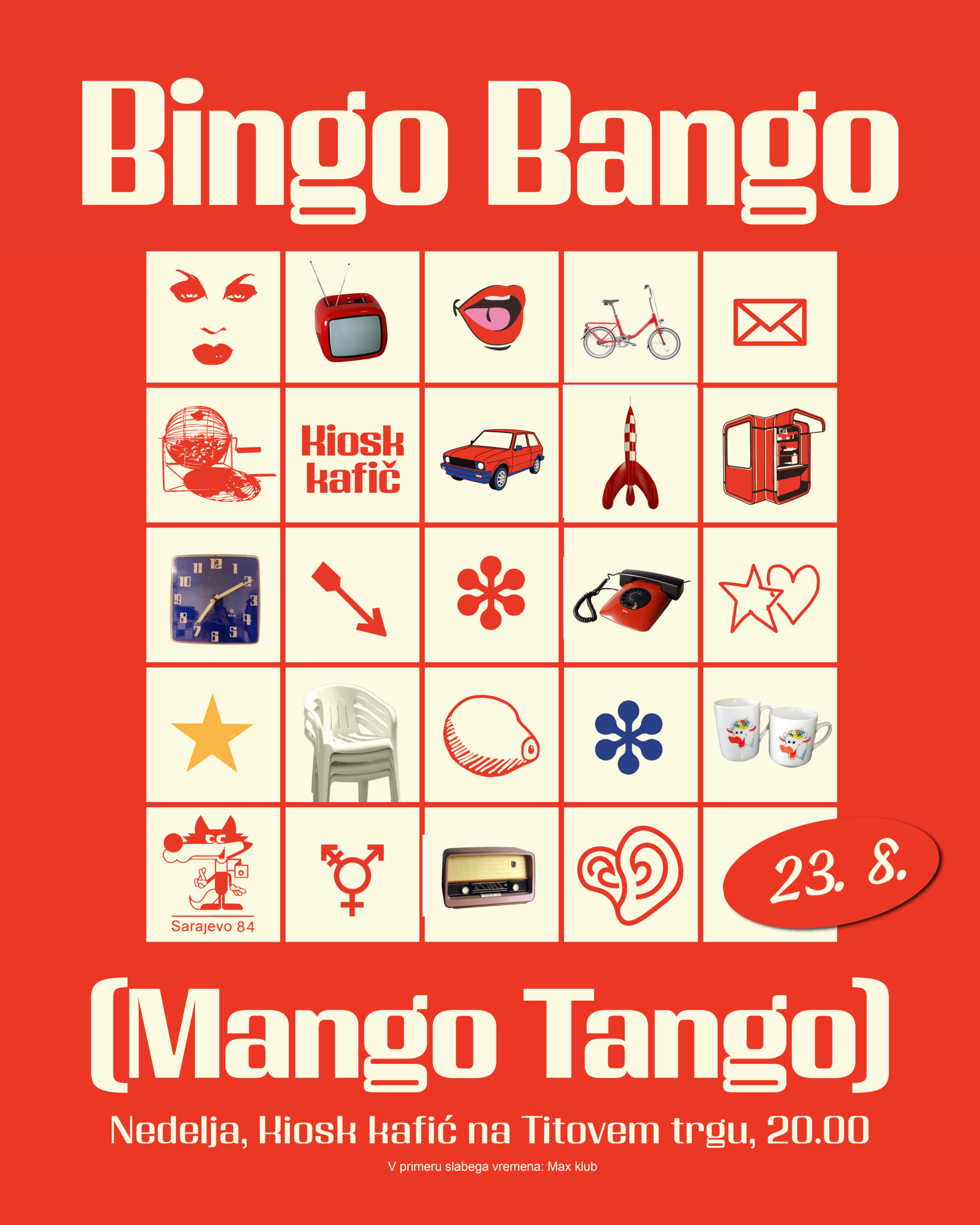 Kiosk Kafić: Bingo Bango (Mango Tango)