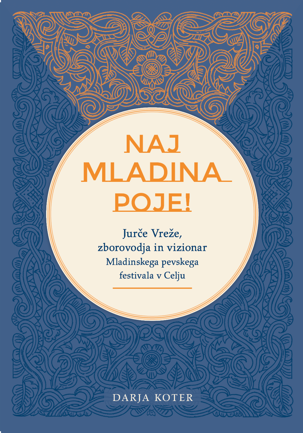 Darja Koter: Naj mladina poje!