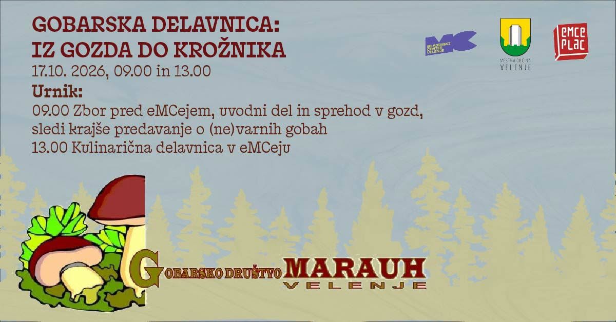 Gobarska delavnica: iz gozda do krožnika