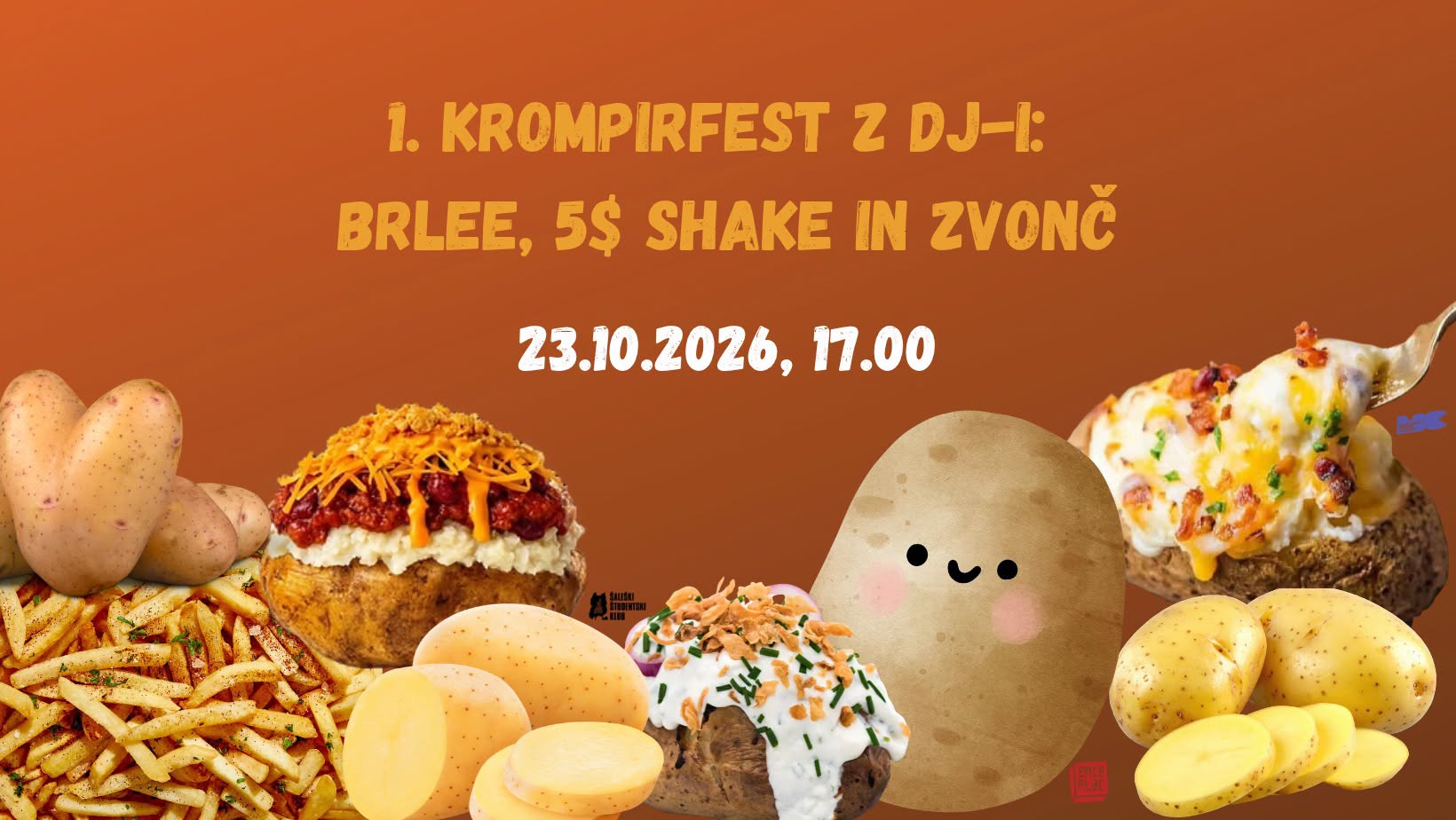 1. KROMPIRFEST Z DJ-I: BRLEE, 5$ SHAKE IN ZVONČ